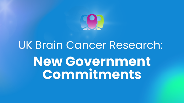 UK Brain Cancer Research: New Government Commitments